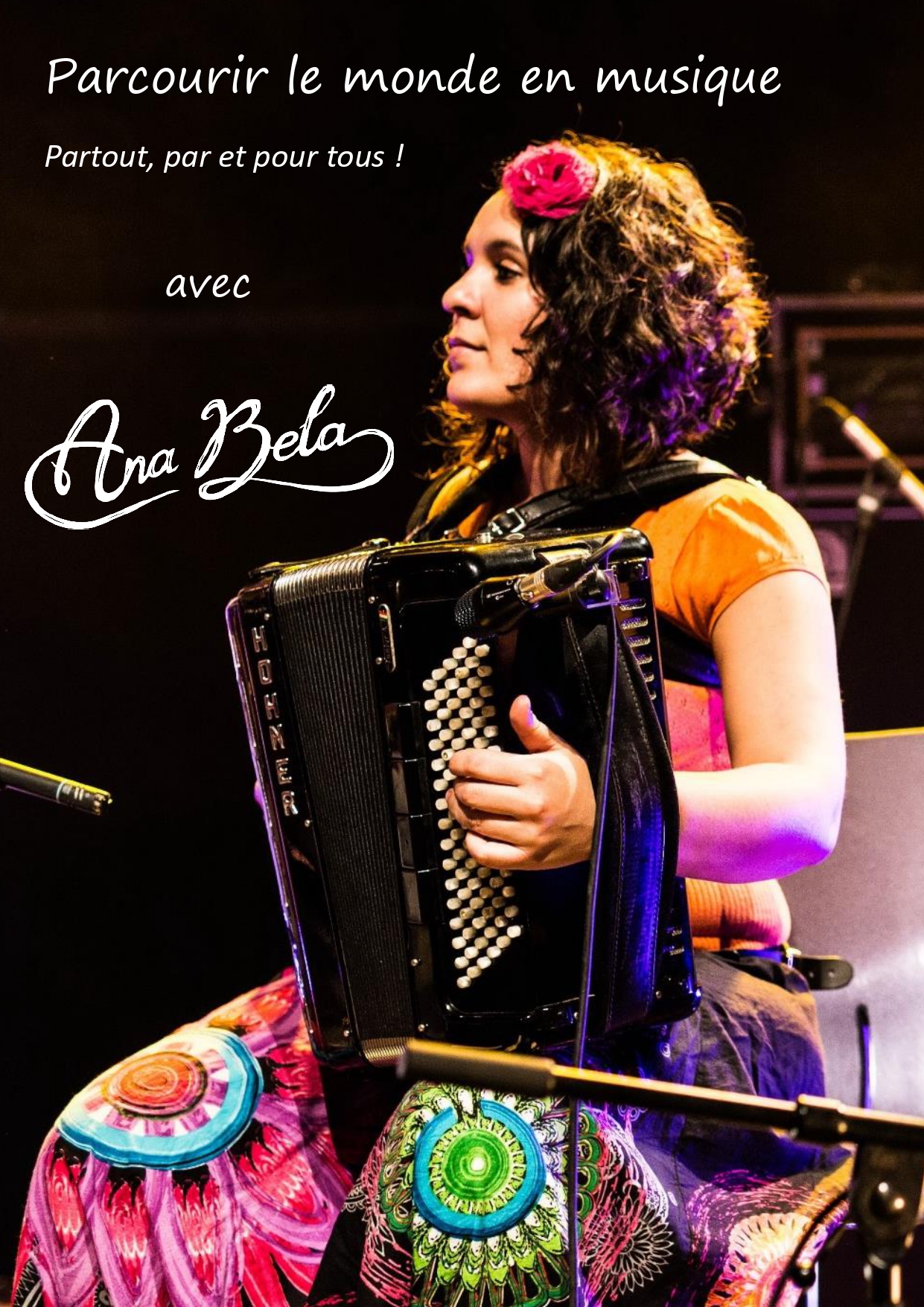 Parcourir le monde en musique, partout, par et pour tous avec Ana Bela